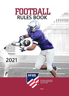 GET [KINDLE PDF EBOOK EPUB] 2021 NFHS Football Rules Book by  NFHS &  Bob Colgate 📭