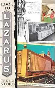 [Access] KINDLE PDF EBOOK EPUB Look to Lazarus: The Big Store (Landmarks) by David Meyers,Beverly Me