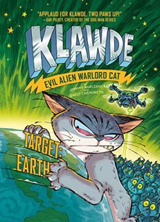 GET EBOOK EPUB KINDLE PDF Klawde: Evil Alien Warlord Cat: Target: Earth #4 by  Johnny Marciano,Emily