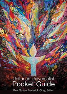 GET [EBOOK EPUB KINDLE PDF] The Unitarian Universalist Pocket Guide: Sixth Edition by  Susan Frederi