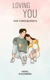 LOVING YOU HAD CONSEQUENCES