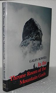 Get EBOOK EPUB KINDLE PDF In the Throne Room of the Mountain Gods by  Galen Rowell 📄