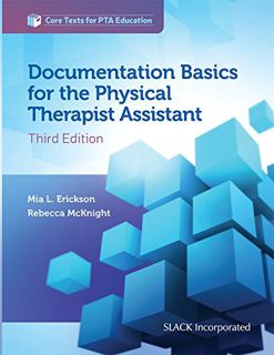 [GET] EBOOK EPUB KINDLE PDF Documentation Basics for the Physical Therapist Assistant (Core Texts fo