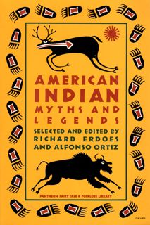 Read [Book] American Indian Myths and Legends Author Richard Erdoes FREE [Book] Full