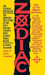 [GET] [PDF EBOOK EPUB KINDLE] Zodiac: The Shocking True Story of the Hunt for the Nation's Most Elus
