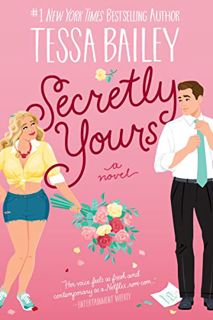 EPUB & PDF [eBook] Secretly Yours: A Novel (Vine Mess Book 1)