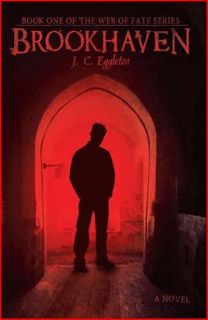 Read [eBook] Brookhaven (Web of Fate, #1) by J.C. Eggleton