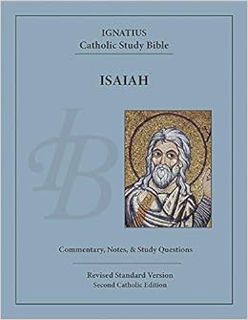 View EPUB KINDLE PDF EBOOK Isaiah (Ignatius Catholic Study Bible) by Scott Hahn Ph.D.,Curtis Mitch ✅
