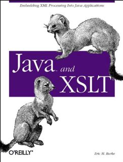 VIEW [KINDLE PDF EBOOK EPUB] Java and XSLT (O'Reilly Java) by  Eric M. Burke 📥