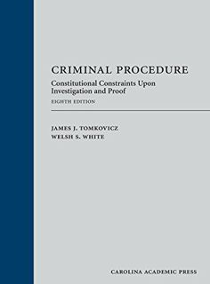 [VIEW] [PDF EBOOK EPUB KINDLE] Criminal Procedure: Constitutional Constraints Upon Investigation and