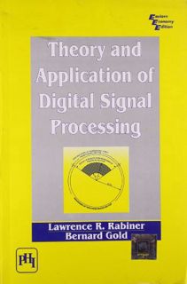 READ [EBOOK EPUB KINDLE PDF] Theory And Application Of Digital Signal Processing by  Lawrence R. Rab
