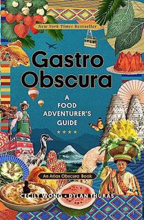 [download] pdf Gastro Obscura: A Food Adventurer's Guide (Atlas Obscura)