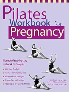 Download 💲 Pdf Pilates Workbook for Pregnancy: Illustrated Step-by-Step Matwork Tech