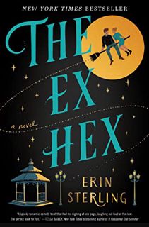 [download] pdf The Ex Hex: A Novel (The Graves Glen Series Book 1)