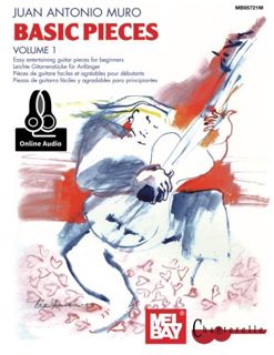 [View] KINDLE PDF EBOOK EPUB Basic Pieces for Guitar Volume 1 by  Juan Antonio Muro 📬