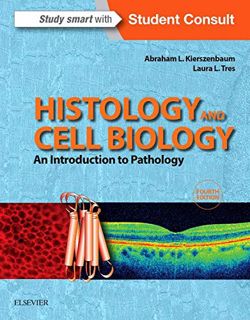 Read KINDLE PDF EBOOK EPUB Histology and Cell Biology: An Introduction to Pathology by  Abraham L Ki