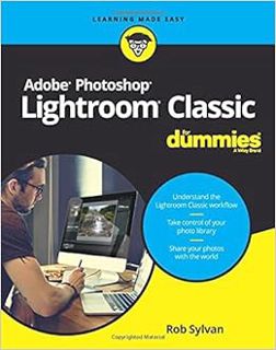 View EBOOK EPUB KINDLE PDF Adobe Photoshop Lightroom Classic For Dummies by Rob Sylvan 📋