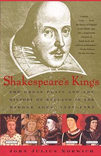 [Get] [KINDLE PDF EBOOK EPUB] Shakespeare's Kings: The Great Plays and the History of England in the