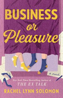download PDF Business or Pleasure BY Rachel Lynn Solomon on Audible New Format