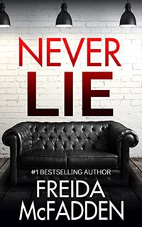 download EPUB Never Lie BY Freida McFadden on Kindle Full Edition