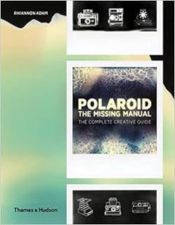 READ⚡️PDF❤️eBook Polaroid: The Complete Guide to Experimental Instant Photography Full Audiobook