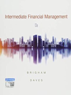 [View] EPUB KINDLE PDF EBOOK Intermediate Financial Management by  Eugene F. Brigham &  Phillip R. D