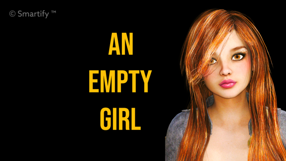 An Empty Girl