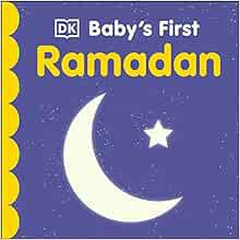 [Read] [EPUB KINDLE PDF EBOOK] Baby's First Ramadan (Baby's First Holidays) by DK 💝