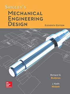 GET PDF EBOOK EPUB KINDLE Shigley's Mechanical Engineering Design by  Richard Budynas &  Keith Nisbe