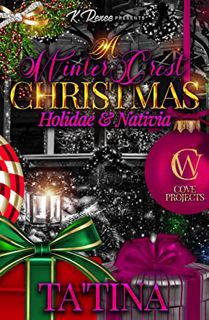 ACCESS [KINDLE PDF EBOOK EPUB] A Winter Crest Christmas: Holidae & Nativia by  Ta'Tina ✓