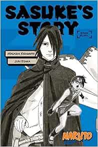 Read [KINDLE PDF EBOOK EPUB] Naruto: Sasuke's Story--Star Pupil (Naruto Novels) by Jun Esaka,Masashi