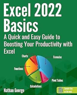 [VIEW] KINDLE PDF EBOOK EPUB Excel 2022 Basics: A Quick and Easy Guide to Boosting Your Productivity