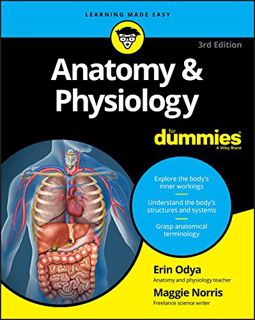 GET [PDF EBOOK EPUB KINDLE] Anatomy & Physiology For Dummies (For Dummies (Lifestyle)) by  writer Ma