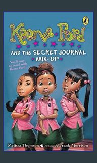 #^DOWNLOAD ❤ Keena Ford and the Secret Journal Mix-Up     Paperback – Illustrated, September 15