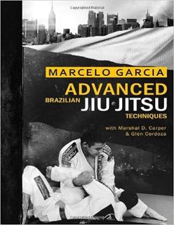 Download❤️eBook✔️ Advanced Brazilian Jiujitsu Techniques Complete Edition