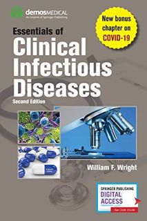 Essentials of Clinical Infectious Diseases by  William F. Wright DO  MP