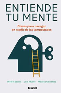 READ EBOOK EPUB KINDLE PDF Entiende tu mente / Understand Your Mind (Spanish Edition) by  Molo Cebri
