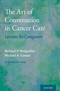 ACCESS [EPUB KINDLE PDF EBOOK] The Art of Conversation in Cancer Care: Lessons for Caregivers by  Ri