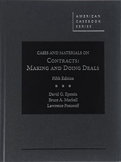 GET [EPUB KINDLE PDF EBOOK] Epstein, Markell, and Ponoroff's Cases and Materials on Contracts, Makin