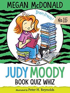 READ EPUB KINDLE PDF EBOOK Judy Moody, Book Quiz Whiz by  Megan McDonald &  Peter H. Reynolds 📒