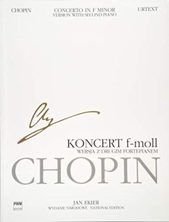 VIEW [PDF EBOOK EPUB KINDLE] Concerto in F minor Op. 21 for 2 Pianos: Chopin National Edition Volume