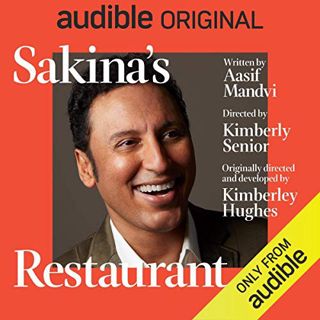 Access [KINDLE PDF EBOOK EPUB] Sakina's Restaurant by  Aasif Mandvi,Aasif Mandvi,Audible Originals �