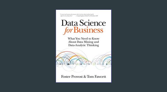 [EBOOK] [PDF] Data Science for Business: What You Need to Know about Data Mining and Data-Analytic