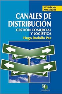 [Get] KINDLE PDF EBOOK EPUB Canales de distribución: gestión comercial y logística (Spanish Edition)