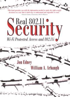Read EPUB KINDLE PDF EBOOK Real 802.11 Security: Wi-Fi Protected Access and 802.11i by  Jon Edney &