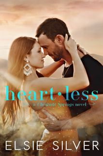 (Download) eBooks) Heartless (Chestnut Springs, #2) by Elsie Silver