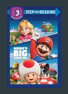 READ [E-book] Mario's Big Adventure (Nintendo® and Illumination present The Super Mario Bros. Movie