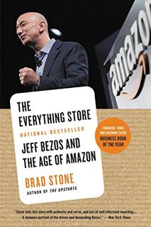 [Read] [EBOOK EPUB KINDLE PDF] The Everything Store: Jeff Bezos and the Age of Amazon by  Brad Stone