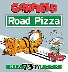 [DOWNLOAD] 📚 PDF Garfield Road Pizza: His 73rd Book Full Audiobook
