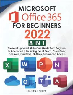 (DOWNLOAD) 📚 PDF Microsoft Office 365 for Beginners 2022: [8 in 1] The Most Updated